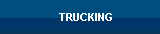 TRUCKING