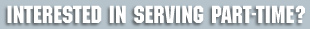 Interested In Serving Full-Time?