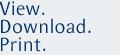 View. Download. Print