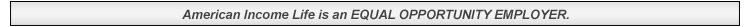 american_income_life_insurance_employment