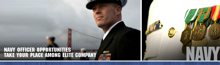 Navy Officer Opportunities Take your place among elite company