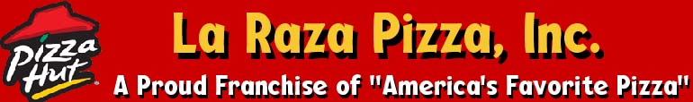 Yum - La Raza Pizza Inc.