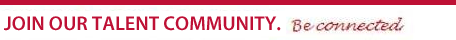 Join our talent community