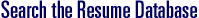 Search the Resume Database