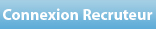 Connexion Recruteur