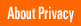About Privacy