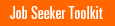 Job Seeker Toolkit
