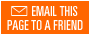 Email this page to a friend.